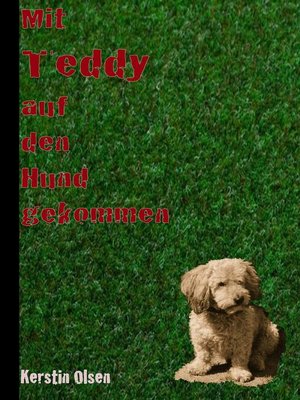 cover image of Mit Teddy auf den Hund gekommen